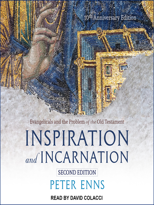 Title details for Inspiration and Incarnation by Peter Enns - Available